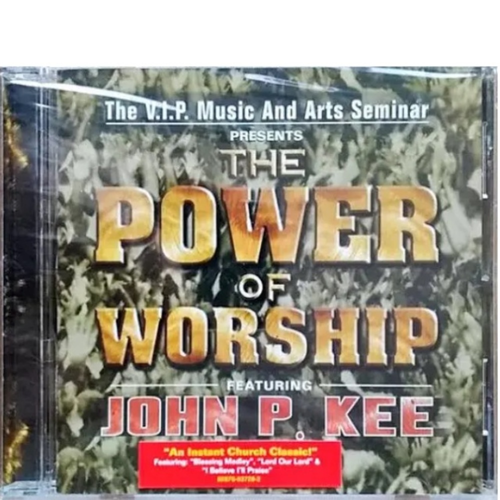 The VIP Music & Arts Seminar PRESENTS THE
POWER OF WORSHIP FEATURING JOHN P KEE